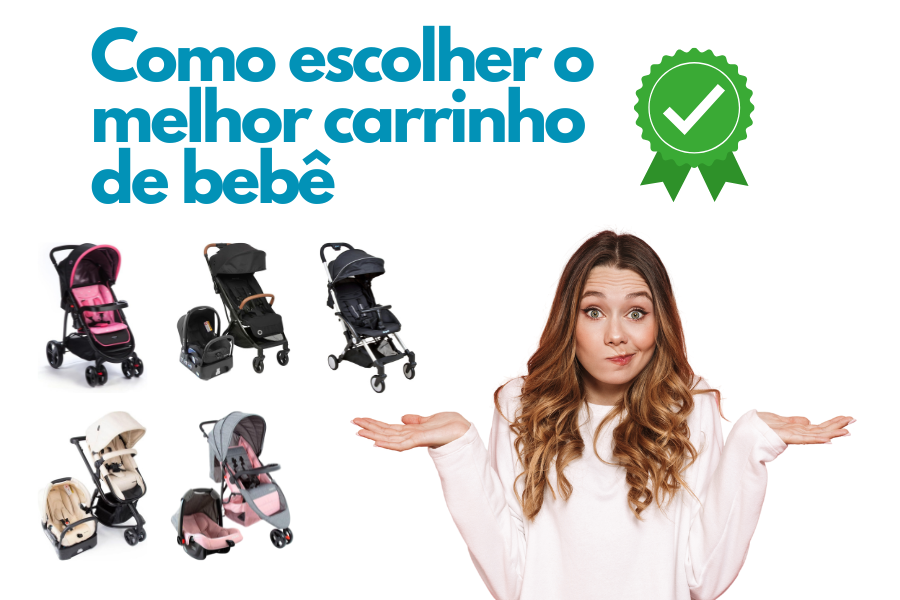 Imagem sobre como escolher o melhor carrinho de bebê, com opções e dúvida representada por uma mulher