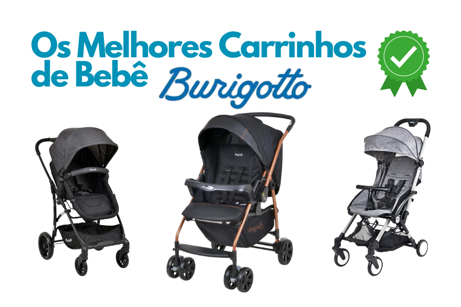 Carrinhos de bebê Burigotto destacados como os melhores